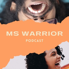 MS Warrior Podcast