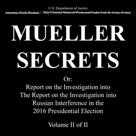 Mueller Secrets: a True Crime Podcast