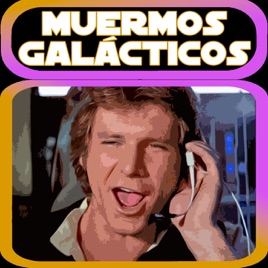 Muermos Galácticos