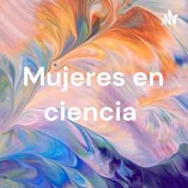 Mujeres en ciencia