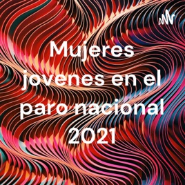 Mujeres jovenes en el paro nacional 2021