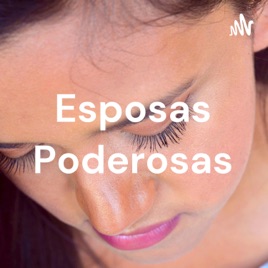 Esposas Poderosas