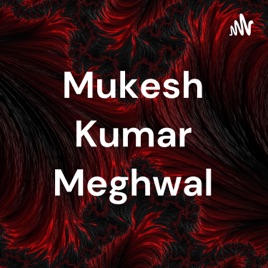 Mukesh Kumar Meghwal