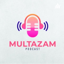 Multazam Podcast