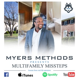 Multifamily Missteps Hosted by Jerome Myers
