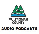 Multnomah County, OR: New View Video Podcast