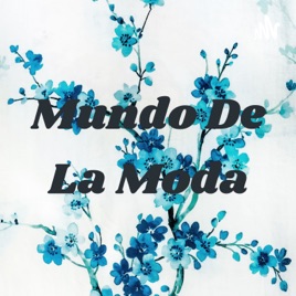 Mundo De La Moda