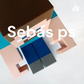 Sebas ps