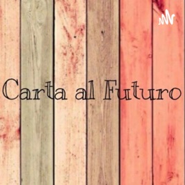 Carta al Futuro