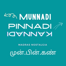 Munnadi Pinnadi Kannadi