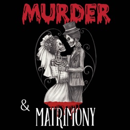 Murder & Matrimony