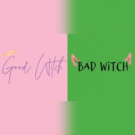 Good Witch, Bad Witch