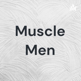 Muscle Men