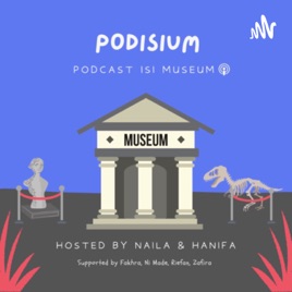 Museum Podcast/ Podisium/ Podcast isi museum