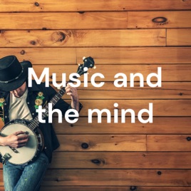 Music and the mind