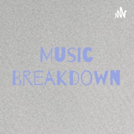 Music Breakdown