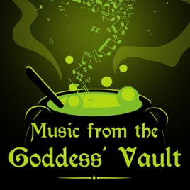 Music From the Goddess' Vault Podcast