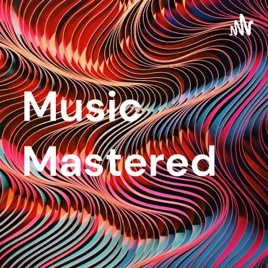 Music Mastered