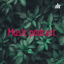 Music podcast