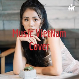 Music VietNam Cover