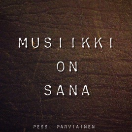 Musiikki on sana