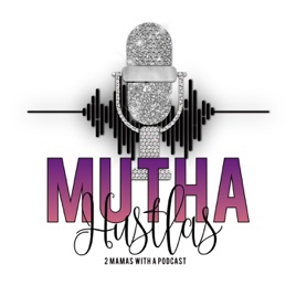 MuthaHustlas