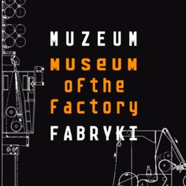Muzeum Fabryki