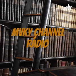 Mvky Channel Rádio