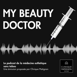 My Beauty Doctor, la médecine esthétique sans tabou