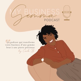My Business Gemma Podcast