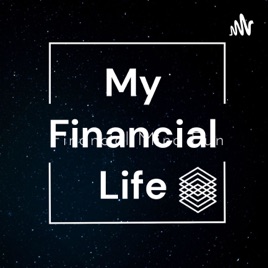 My Financial Life
