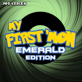 My First Mon: Emerald Edition