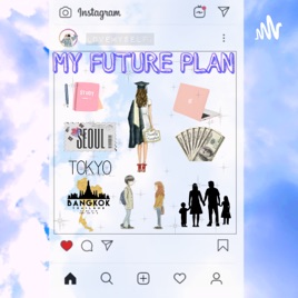 ✨MY FUTURE PLAN✨