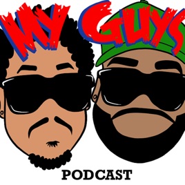 My Guys Podcast