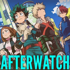 My Hero Academia: Afterwatch
