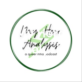 My Hero Analysis