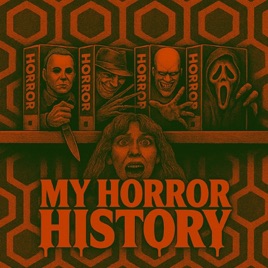 My Horror History