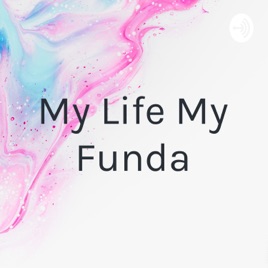 My Life My Funda