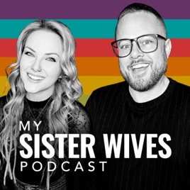 My Sister Wives Podcast