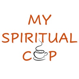 My Spiritual Cup