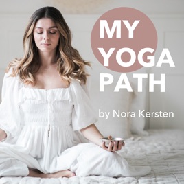 My Yoga Path by Nora Kersten