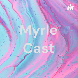 Myrle Cast