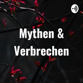 Mythen & Verbrechen