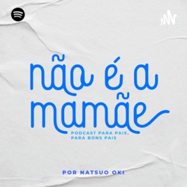 Não é a mamãe!
