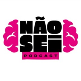 Não sei!