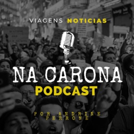 Na Carona Podcast