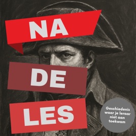 Na de Les | Geschiedenis waar je leraar niet aan toe kwam