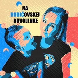 Na RODIČovskej dovolenke