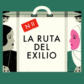 NACIONAL II: LA RUTA DEL EXILIO