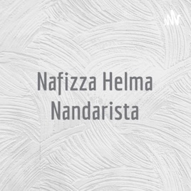 Nafizza Helma Nandarista